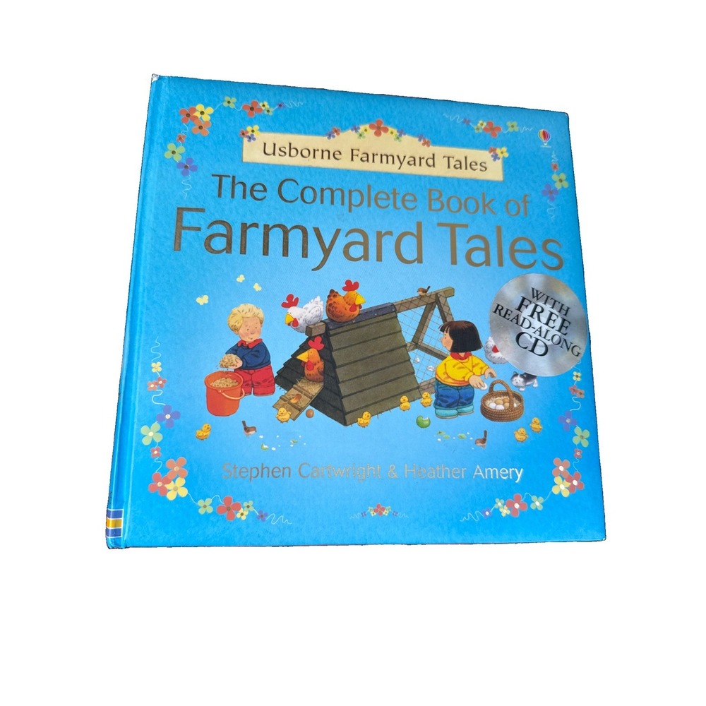 Usborne Farmyard Tales Complete Book of Farmyard Tales Amery Cartwright *NO CD**